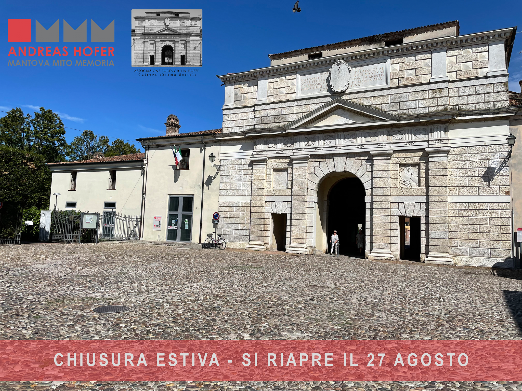 Chiusura estiva Info point turistico porta Giulia – museo Hofer MANTOVA
